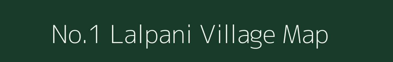 No.1 Lalpani village map in Assam