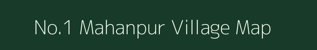 No.1 Mahanpur village map in Assam