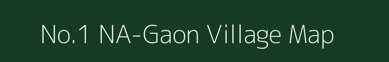 No.1 NA-Gaon village map in Assam