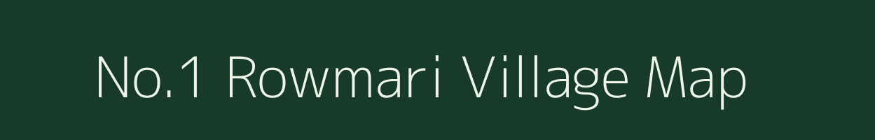 No.1 Rowmari village map in Assam