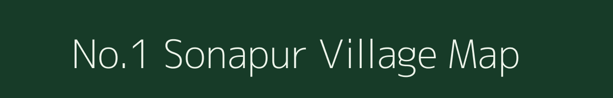 No.1 Sonapur village map in Assam