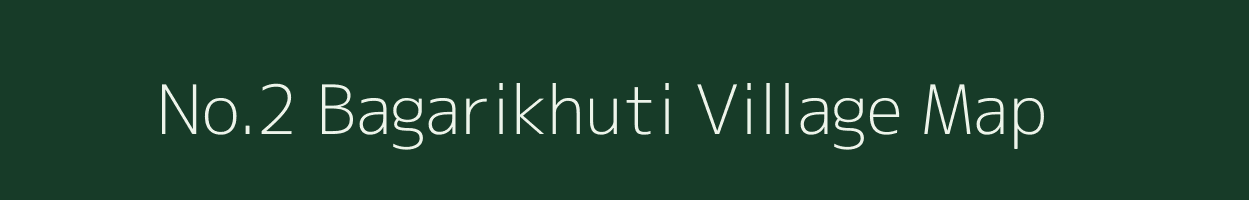 No.2 Bagarikhuti village map in Assam