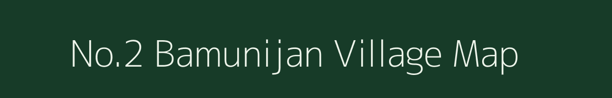 No.2 Bamunijan village map in Assam