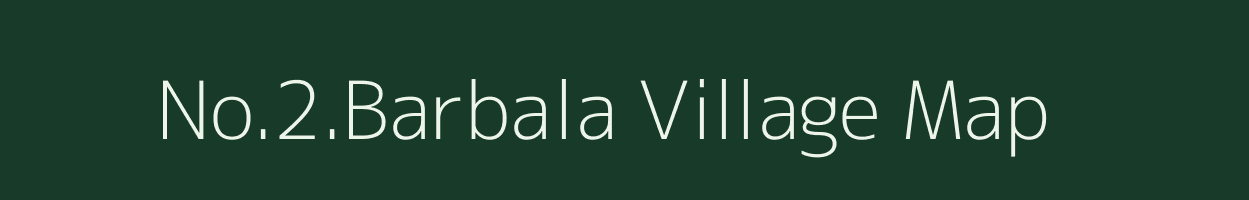 No.2.Barbala village map in Assam