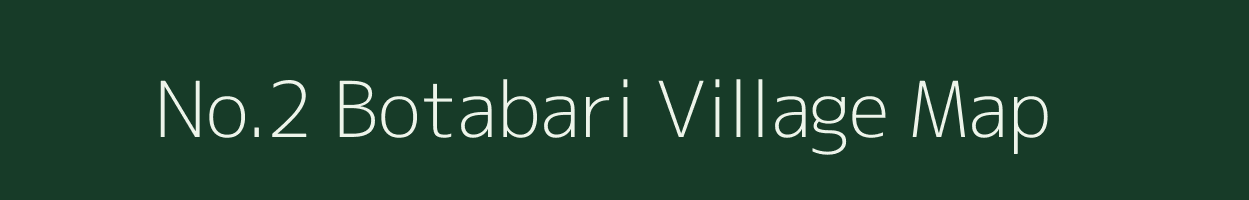 No.2 Botabari village map in Assam