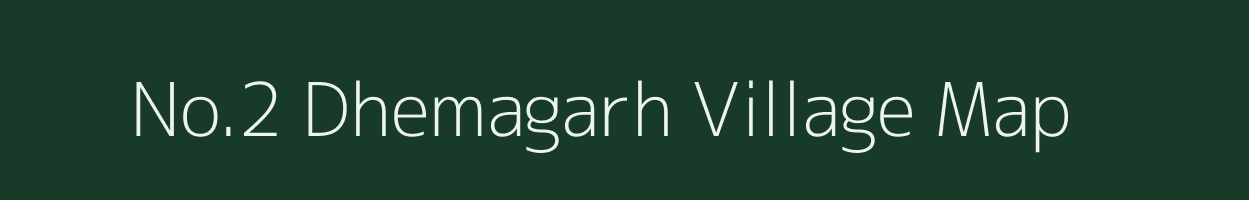 No.2 Dhemagarh village map in Assam