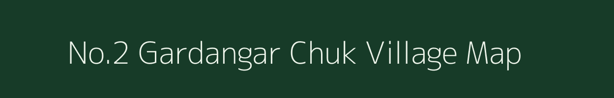 No.2 Gardangar Chuk village map in Assam