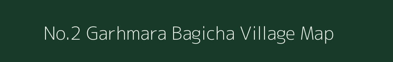 No.2 Garhmara Bagicha village map in Assam