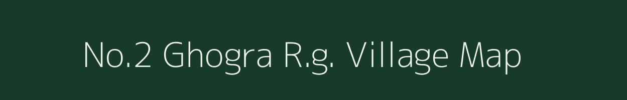 No.2 Ghogra R.g. village map in Assam