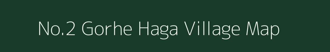 No.2 Gorhe Haga village map in Assam