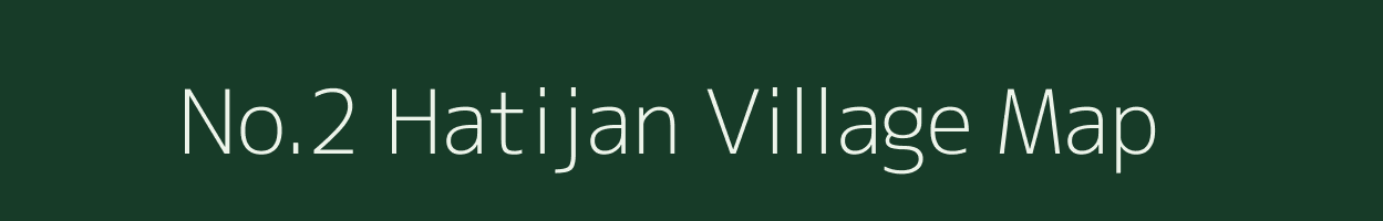 No.2 Hatijan village map in Assam