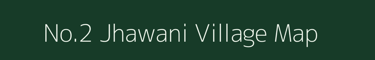 No.2 Jhawani village map in Assam