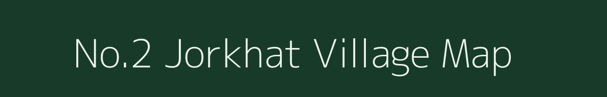 No.2 Jorkhat village map in Assam