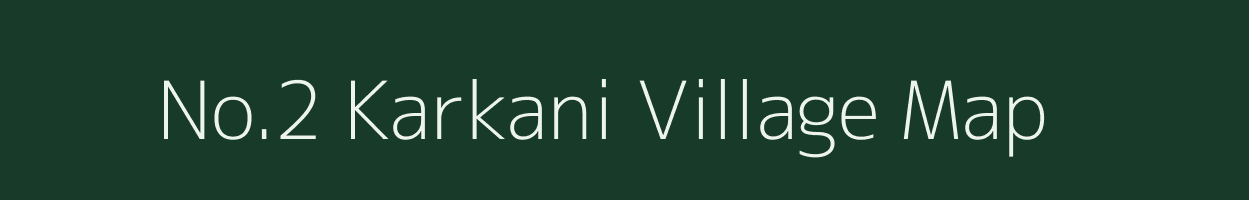 No.2 Karkani village map in Assam