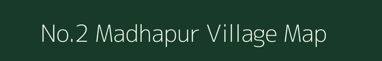 No.2 Madhapur village map in Assam