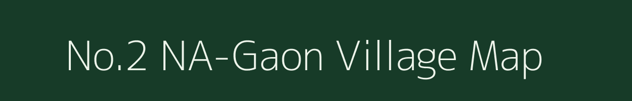 No.2 NA-Gaon village map in Assam