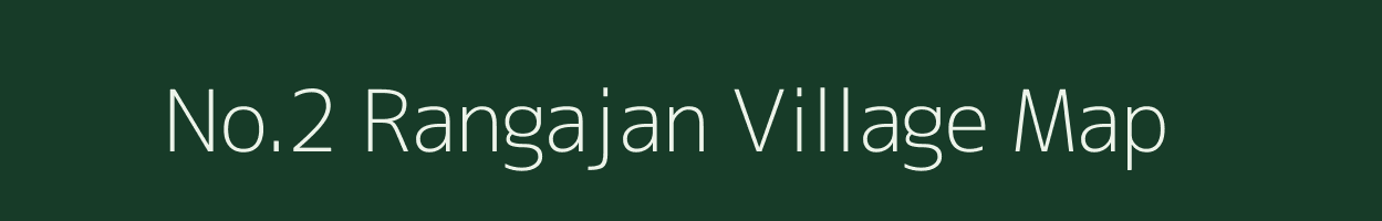 No.2 Rangajan village map in Assam