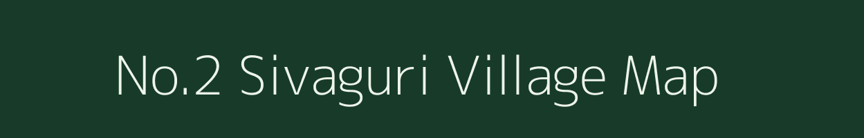 No.2 Sivaguri village map in Assam