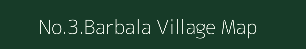 No.3.Barbala village map in Assam