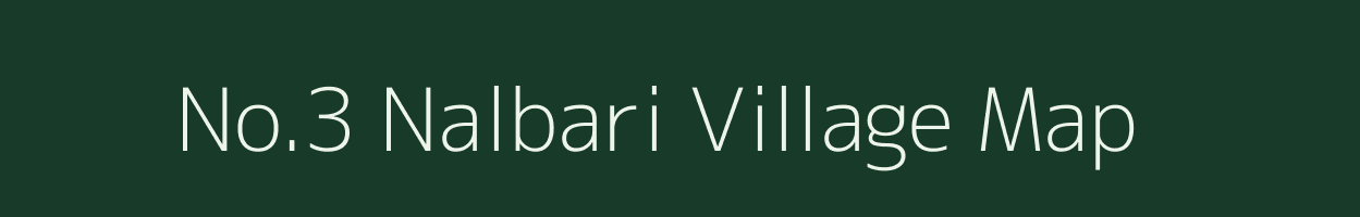 No.3 Nalbari village map in Assam