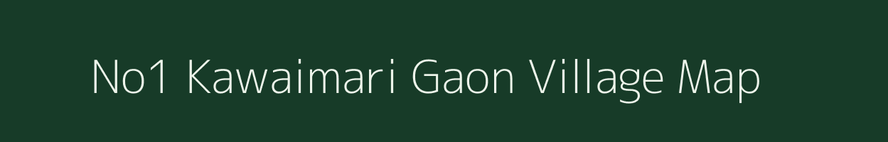 No1 Kawaimari Gaon village map in Assam