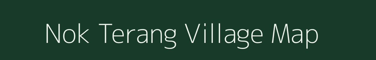 Nok Terang village map in Assam