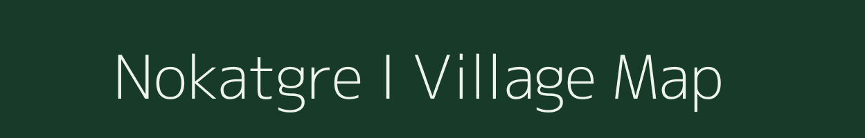 Nokatgre I village map in Meghalaya