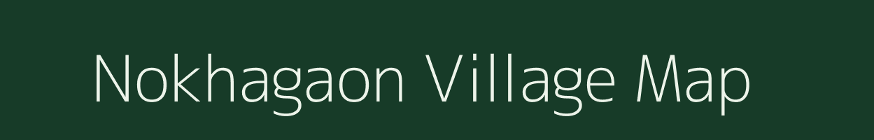 Nokhagaon village map in Rajasthan