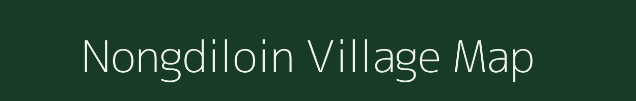 Nongdiloin village map in Meghalaya