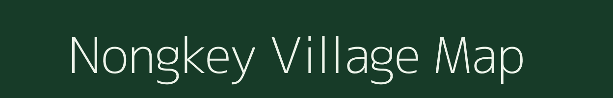 Nongkey village map in Arunachal Pradesh