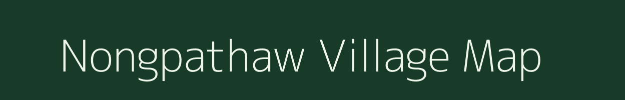 Nongpathaw village map in Meghalaya