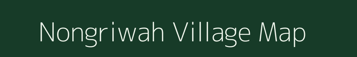 Nongriwah village map in Meghalaya