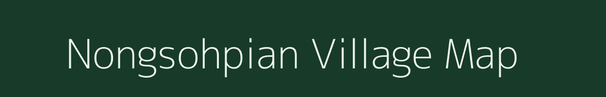 Nongsohpian village map in Meghalaya