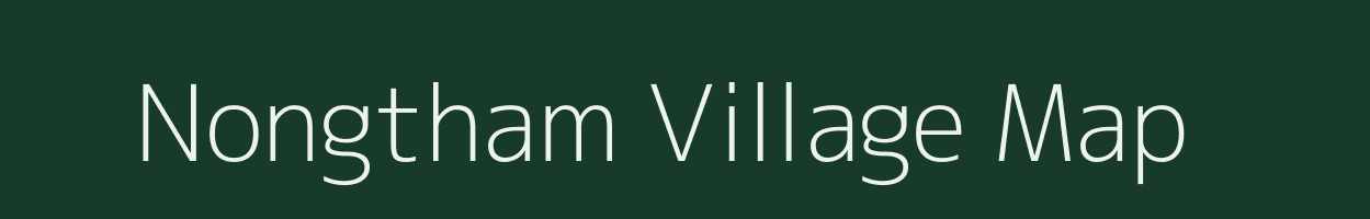 Nongtham village map in Assam