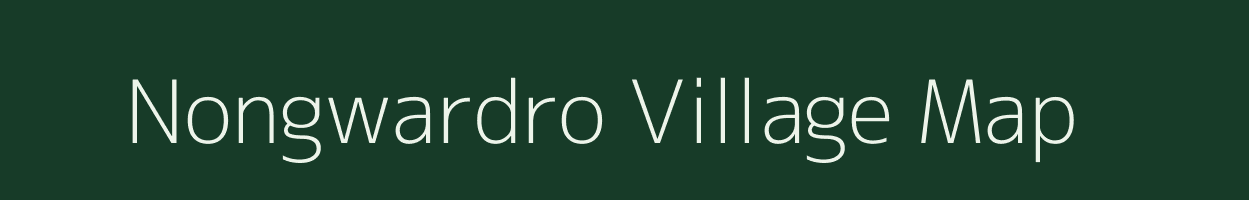 Nongwardro village map in Meghalaya