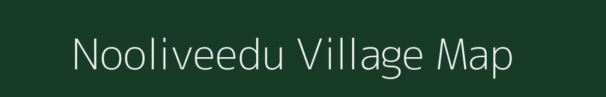 Nooliveedu village map in Andhra Pradesh