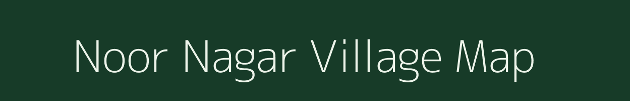 Noor Nagar village map in Rajasthan