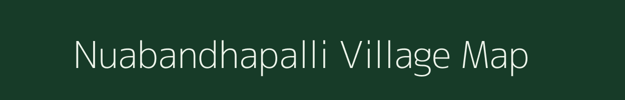 Nuabandhapalli village map in Odisha