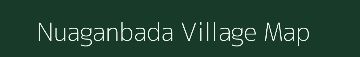 Nuaganbada village map in Odisha