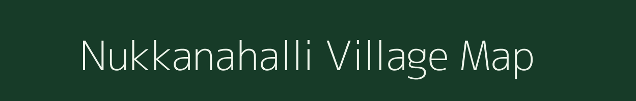 Nukkanahalli village map in Karnataka