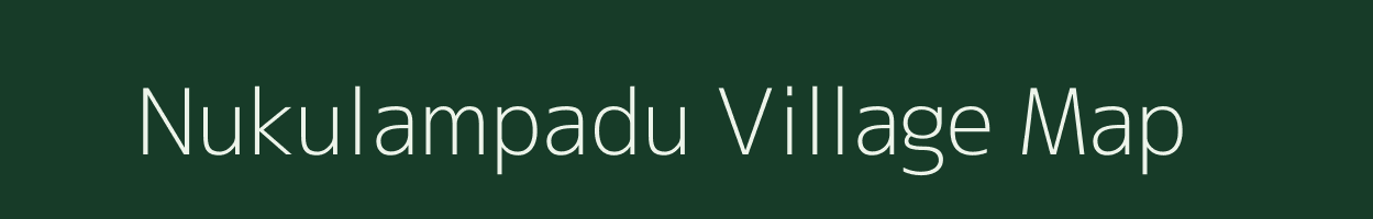 Nukulampadu village map in Andhra Pradesh