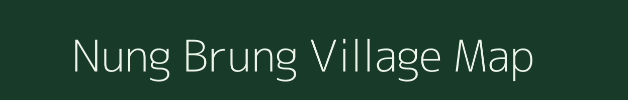 Nung Brung village map in Manipur