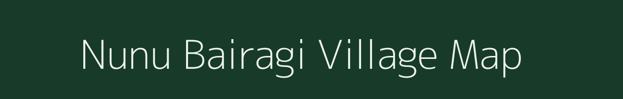 Nunu Bairagi village map in West Bengal