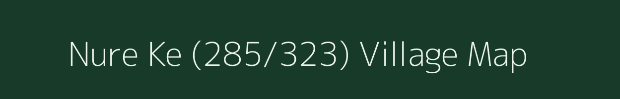 Nure Ke (285/323) village map in Punjab