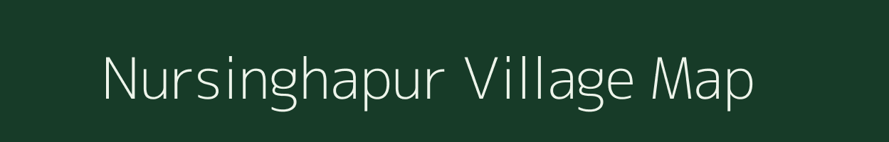 Nursinghapur village map in Odisha