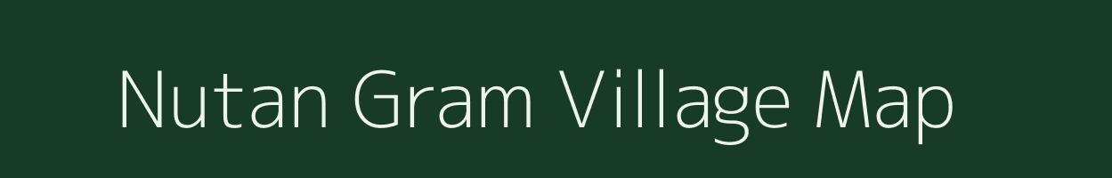 Nutan Gram village map in West Bengal