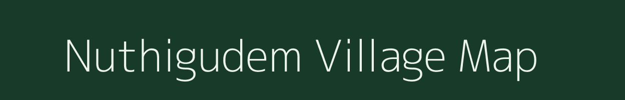 Nuthigudem village map in Andhra Pradesh