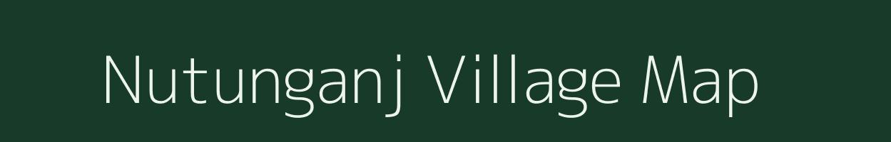 Nutunganj village map in West Bengal