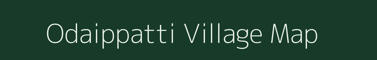 Odaippatti village map in Tamil Nadu