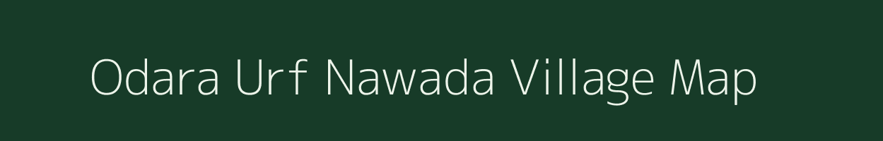 Odara Urf Nawada village map in Uttar Pradesh